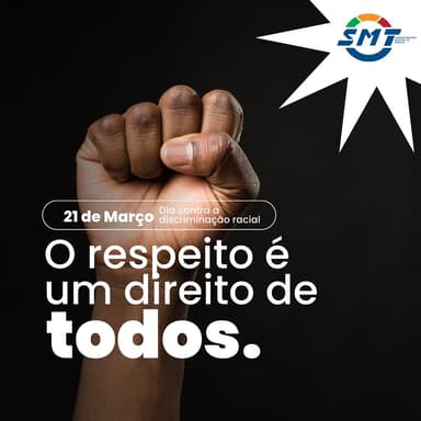 Imagem referente à notícia Dia Internacional Contra a Discriminação Racial: Um Compromisso da SMT