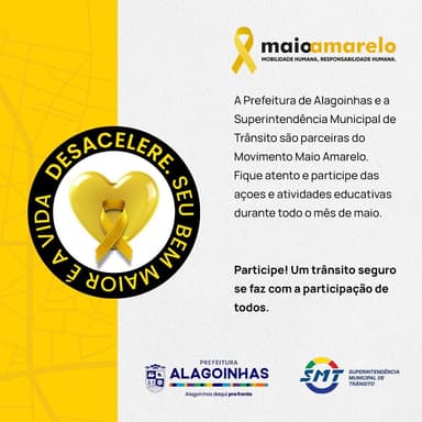 Imagem referente à notícia Maio Amarelo: SMT e Prefeitura de Alagoinhas Pela Segurança no Trânsito