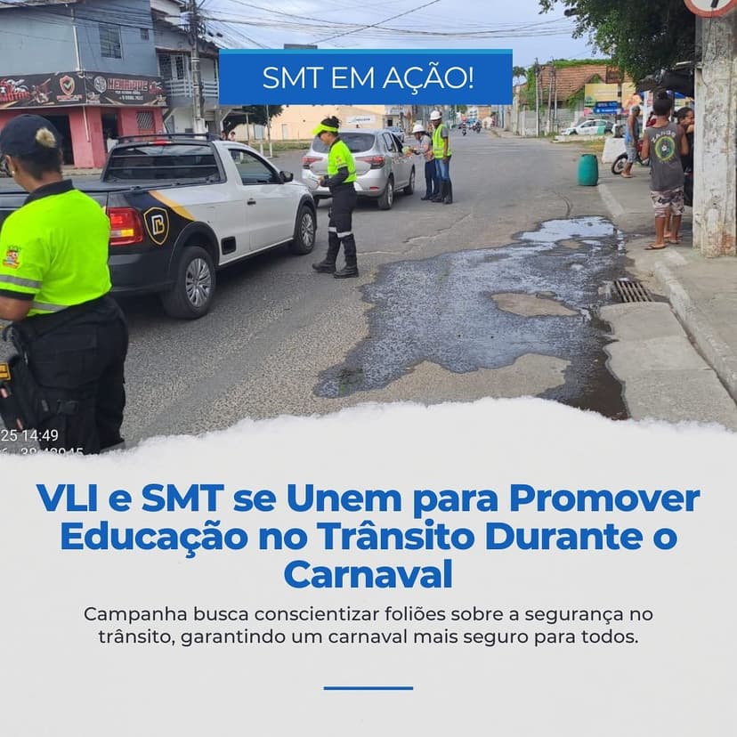 Imagem referente à notícia VLI e SMT se Unem para promover educação no trânsito durante o carnaval